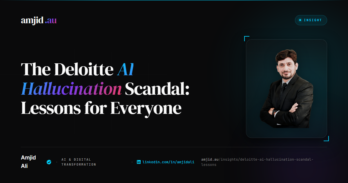 The Deloitte AI Hallucination Scandal: Lessons for Everyone, AI Governance, AI Risk